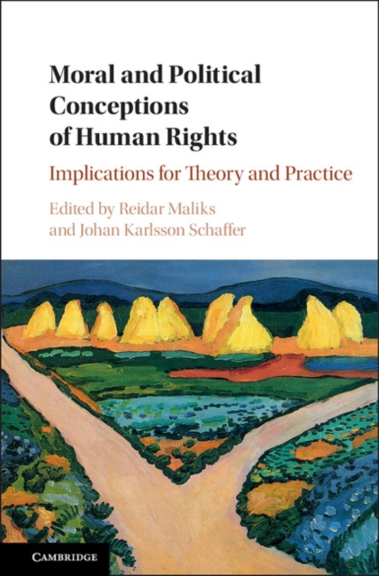 Moral and Political Conceptions of Human Rights : Implications for Theory and Practice, EPUB eBook