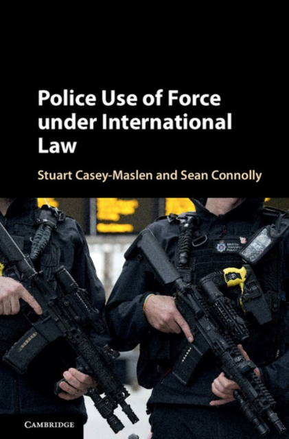 Police Use of Force under International Law, EPUB eBook