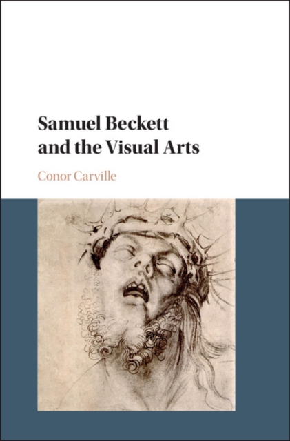 Samuel Beckett and the Visual Arts, EPUB eBook