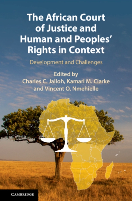 African Court of Justice and Human and Peoples' Rights in Context : Development and Challenges, EPUB eBook