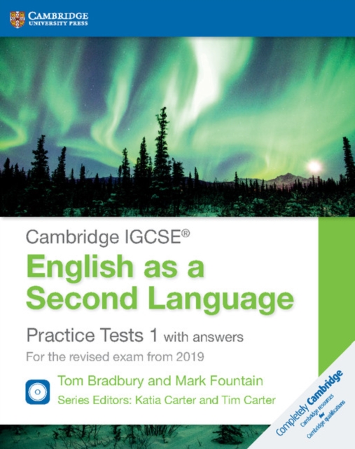 Cambridge IGCSE® English as a Second Language Practice Tests 1 with Answers and Audio CDs (2) : For the Revised Exam from 2019, Multiple-component retail product Book