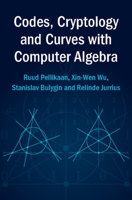 Codes, Cryptology and Curves with Computer Algebra, PDF eBook