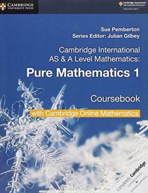 Cambridge International AS & A Level Mathematics Pure Mathematics 1 Coursebook with Cambridge Online Mathematics (2 Years), Multiple-component retail product Book