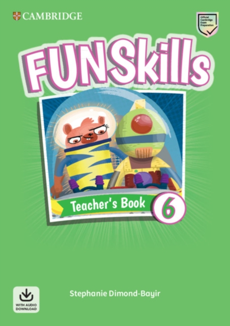 Fun Skills Level 6 Teacher's Book with Audio Download, Multiple-component retail product Book