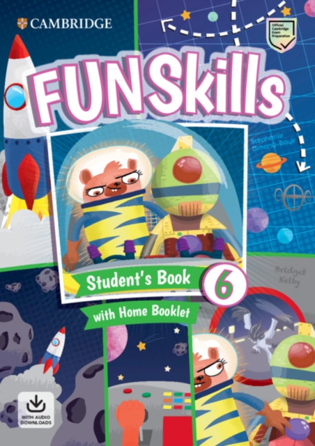 Fun Skills Level 6 Student's Book with Home Booklet and Downloadable Audio, Mixed media product Book