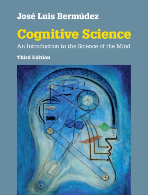 Cognitive Science : An Introduction to the Science of the Mind, PDF eBook