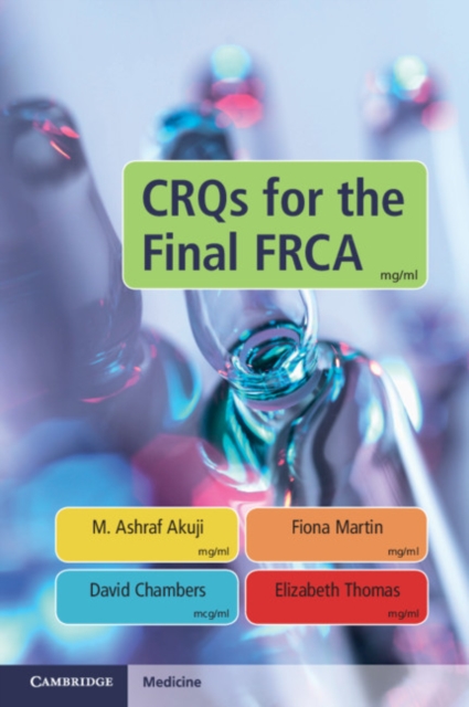 CRQs for the Final FRCA, PDF eBook