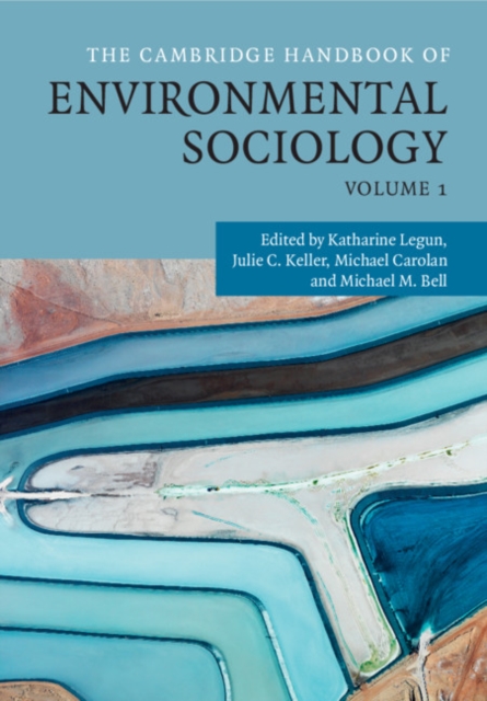 Cambridge Handbook of Environmental Sociology: Volume 1, PDF eBook