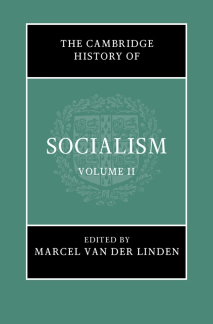 Cambridge History of Socialism: Volume 2, EPUB eBook