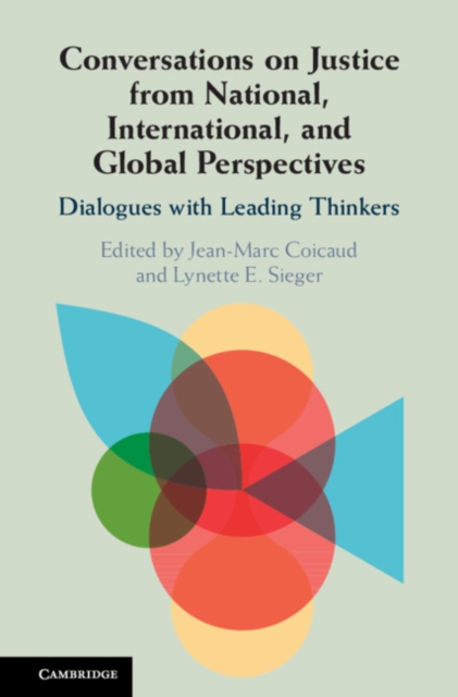 Conversations on Justice from National, International, and Global Perspectives : Dialogues with Leading Thinkers, EPUB eBook
