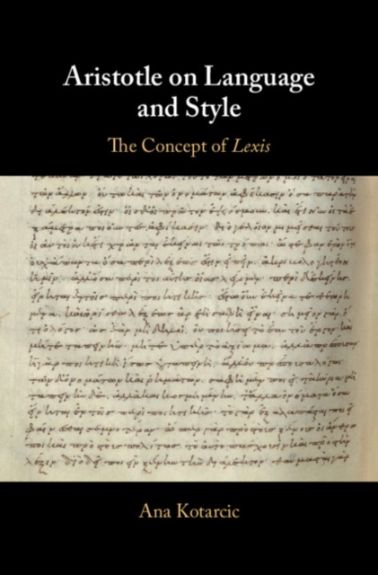 Aristotle on Language and Style : The Concept of Lexis, EPUB eBook