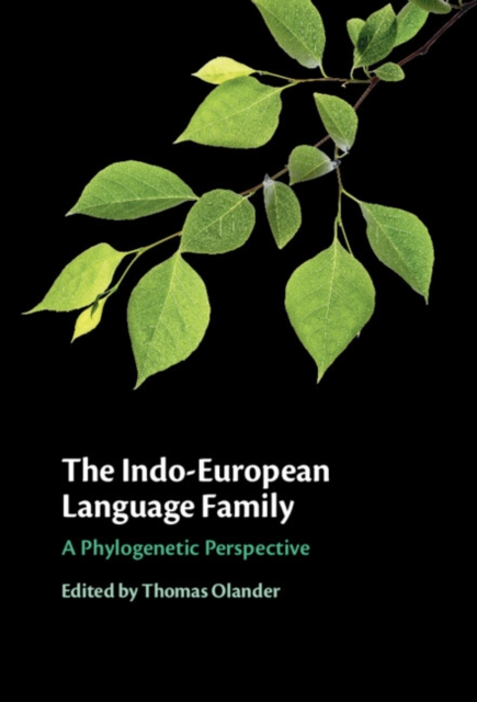 The Indo-European Language Family : A Phylogenetic Perspective, EPUB eBook