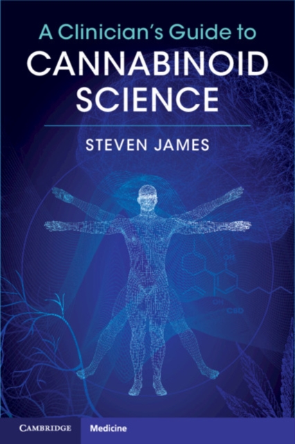 A Clinician's Guide to Cannabinoid Science, EPUB eBook