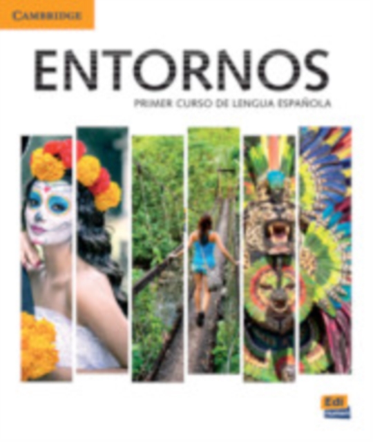 Entornos Beginning Student's Book plus ELEteca Access, Online Workbook, and eBook : Primer Curso De Lengua Espanola, Mixed media product Book