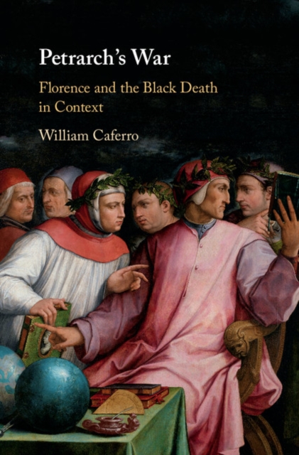 Petrarch's War : Florence and the Black Death in Context, EPUB eBook