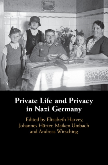 Private Life and Privacy in Nazi Germany, PDF eBook