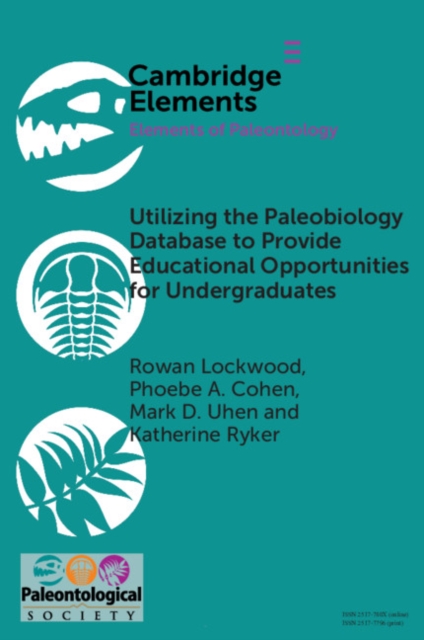 Utilizing the Paleobiology Database to Provide Educational Opportunities for Undergraduates, EPUB eBook