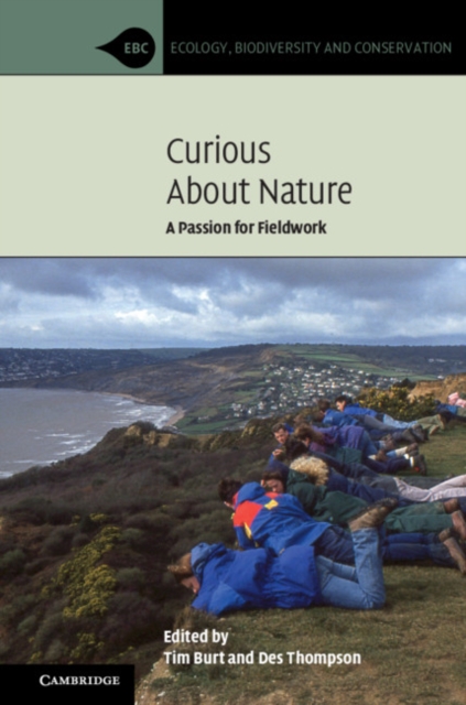 Curious about Nature : A Passion for Fieldwork, EPUB eBook