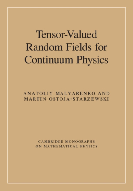 Tensor-Valued Random Fields for Continuum Physics, EPUB eBook
