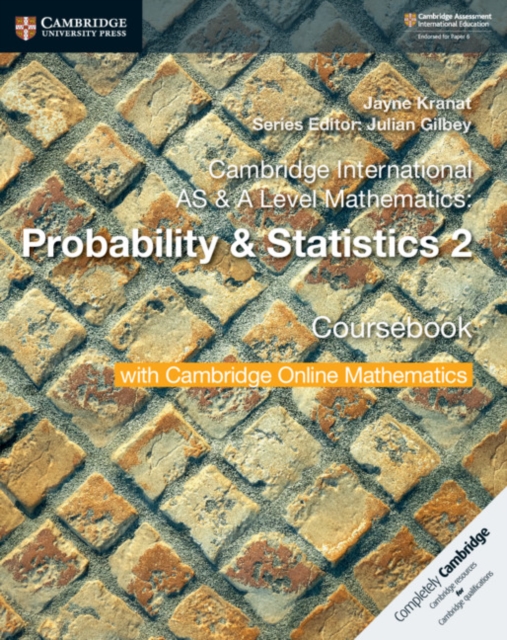 Cambridge International AS & A Level Mathematics: Probability & Statistics 2 Coursebook with Cambridge Online Mathematics (2 Years), Multiple-component retail product Book