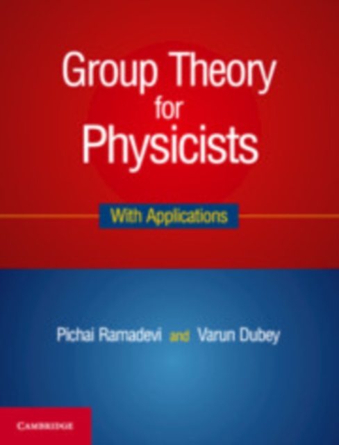 Group Theory for Physicists : With Applications, PDF eBook