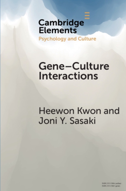 Gene-Culture Interactions : Toward an Explanatory Framework, PDF eBook