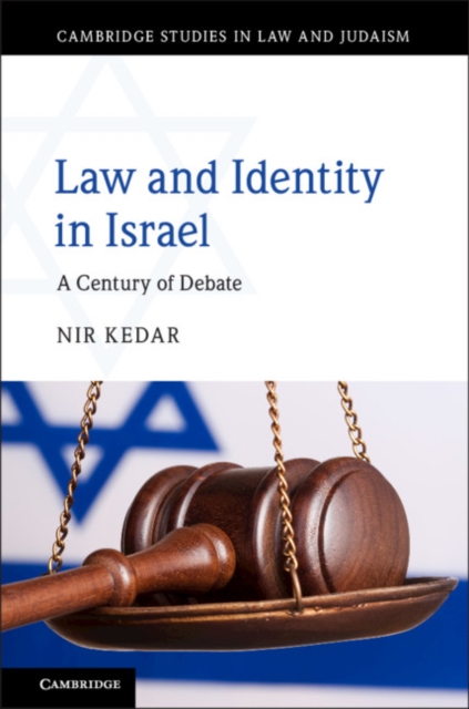 Law and Identity in Israel : A Century of Debate, PDF eBook