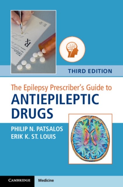Epilepsy Prescriber's Guide to Antiepileptic Drugs, EPUB eBook