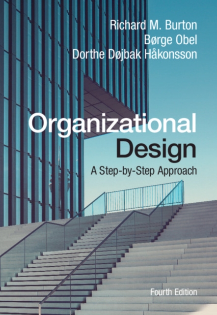 Organizational Design : A Step-by-Step Approach, EPUB eBook