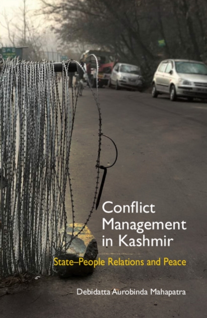 Conflict Management in Kashmir : State-People Relations and Peace, PDF eBook