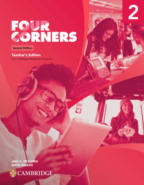 Four Corners Level 2 Teacher’s Edition with Complete Assessment Program, Multiple-component retail product Book