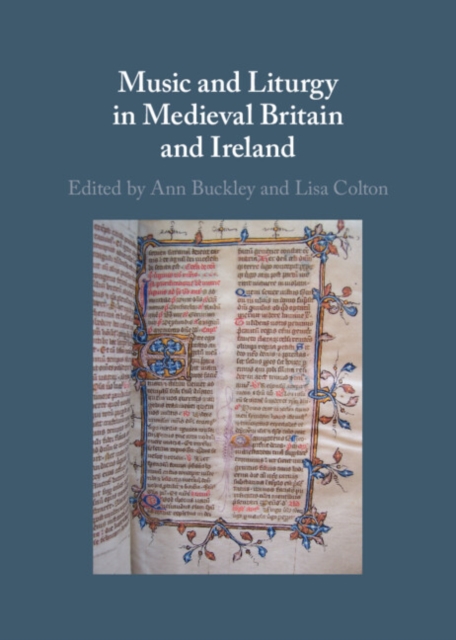 Music and Liturgy in Medieval Britain and Ireland, EPUB eBook