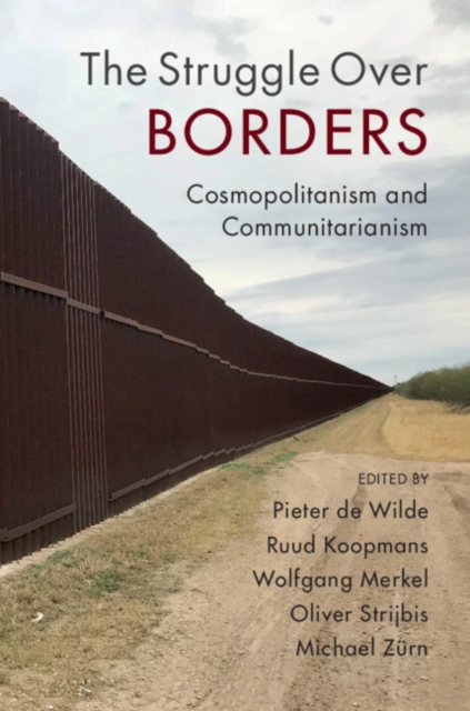 Struggle Over Borders : Cosmopolitanism and Communitarianism, EPUB eBook