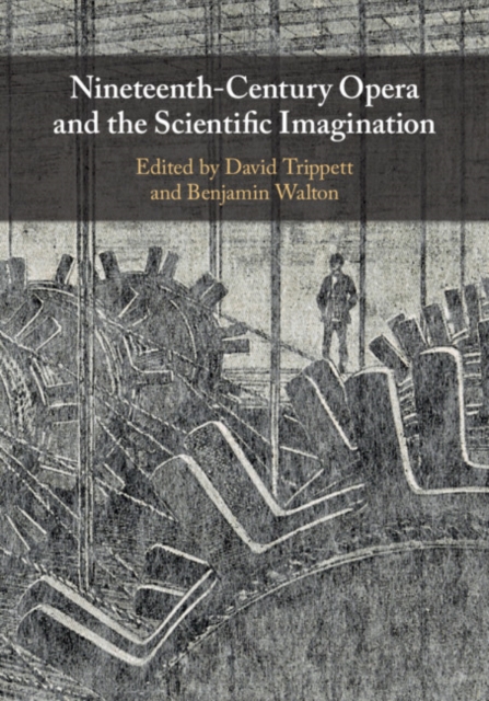 Nineteenth-Century Opera and the Scientific Imagination, EPUB eBook