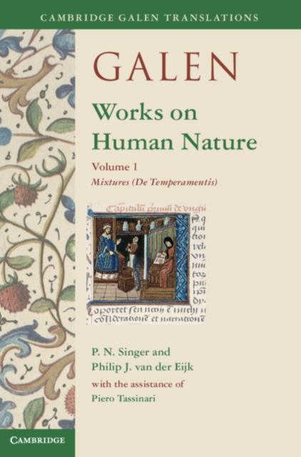 Galen: Works on Human Nature: Volume 1, Mixtures (De Temperamentis), EPUB eBook