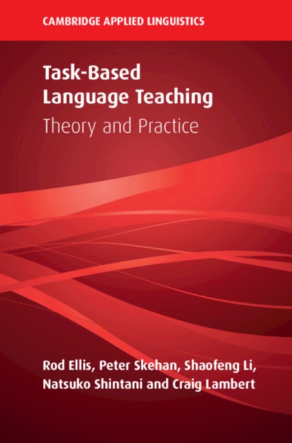 Task-Based Language Teaching : Theory and Practice, PDF eBook