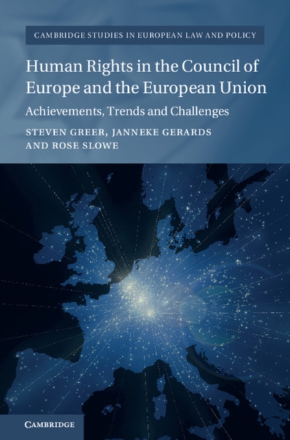 Human Rights in the Council of Europe and the European Union : Achievements, Trends and Challenges, EPUB eBook