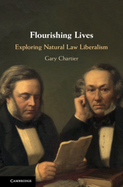 Flourishing Lives : Exploring Natural Law Liberalism, PDF eBook
