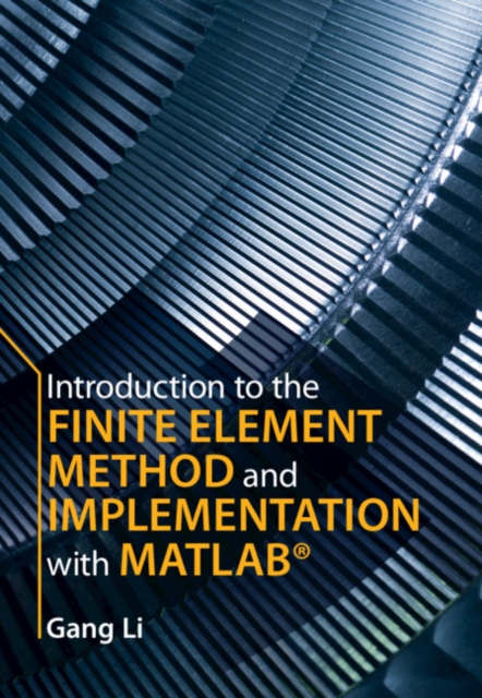 Introduction to the Finite Element Method and Implementation with MATLAB(R), PDF eBook