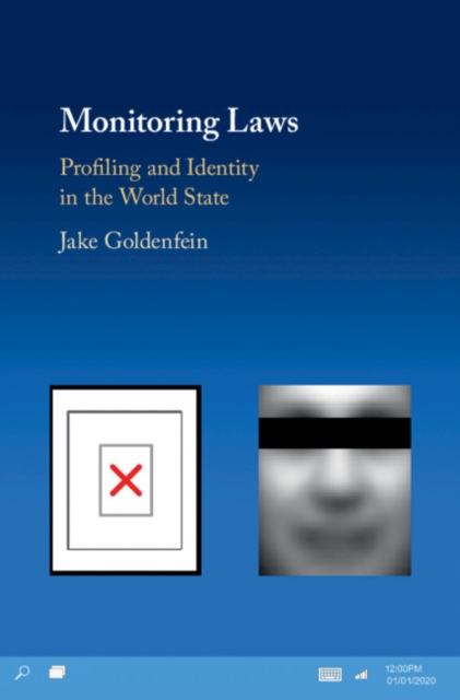 Monitoring Laws : Profiling and Identity in the World State, EPUB eBook