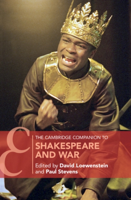 Cambridge Companion to Shakespeare and War, EPUB eBook