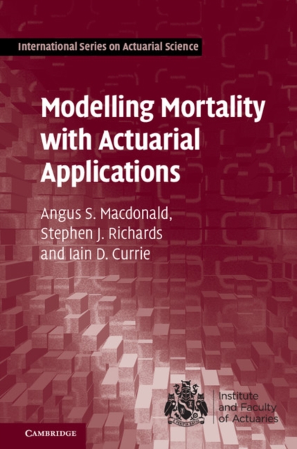 Modelling Mortality with Actuarial Applications, PDF eBook