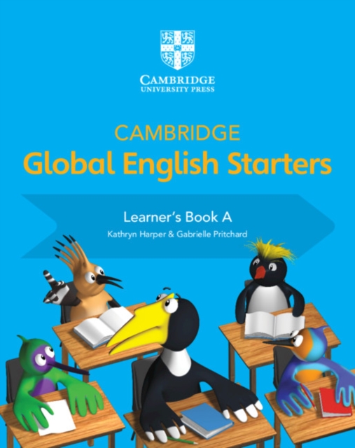 Cambridge Global English Starters Learner's Book A, Paperback / softback Book