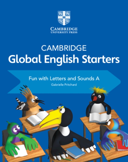 Cambridge Global English Starters Fun with Letters and Sounds A, Paperback / softback Book