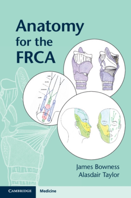 Anatomy for the FRCA, Paperback / softback Book