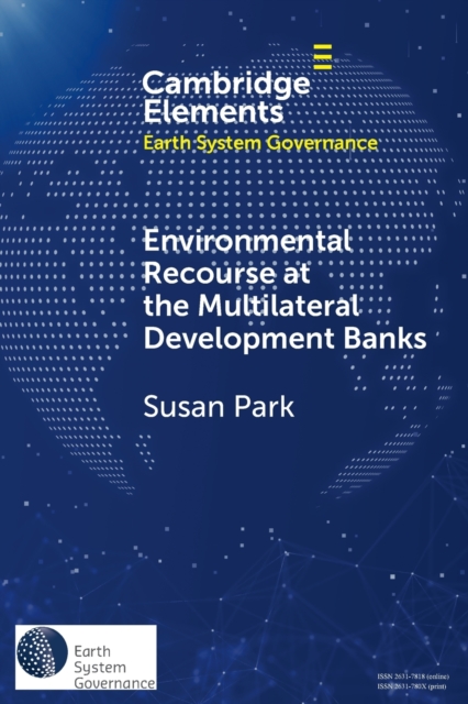 Environmental Recourse at the Multilateral Development Banks, Paperback / softback Book