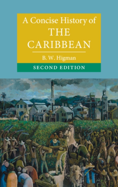 A Concise History of the Caribbean, Paperback / softback Book