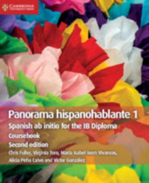 Panorama Hispanohablante 1 Coursebook : Spanish ab initio for the IB Diploma, Paperback / softback Book