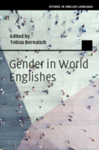 Gender in World Englishes, Paperback / softback Book