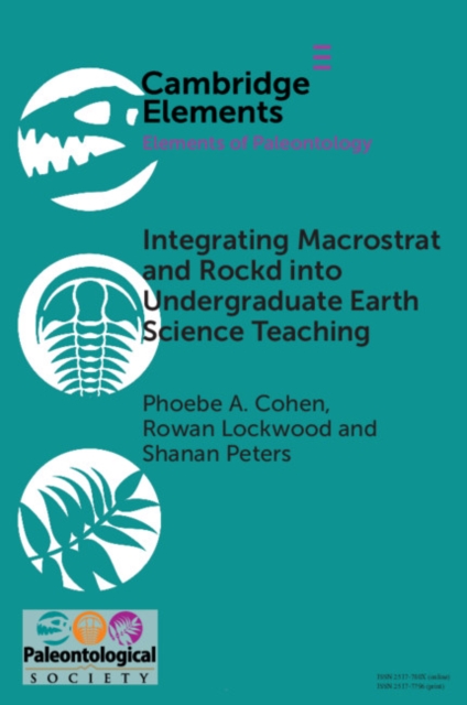 Integrating Macrostrat and Rockd into Undergraduate Earth Science Teaching, Paperback / softback Book
